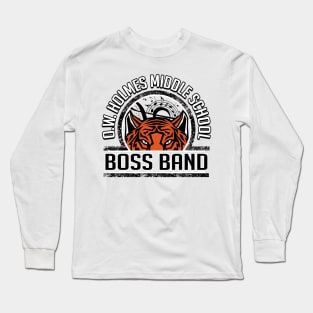 Oliver Wendell Holmes boss band Long Sleeve T-Shirt